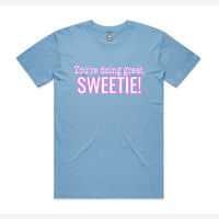 Ashy Anne 'You're doing great, sweetie" Shirt - Pink/White on Blue