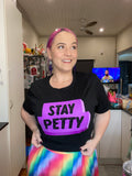 Ashy Anne STAY PETTY Shirt - Purple on Black