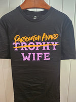 Ashy Anne "Participation Award Wife" Tee