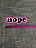 Ashy Anne "Nope" Sticker